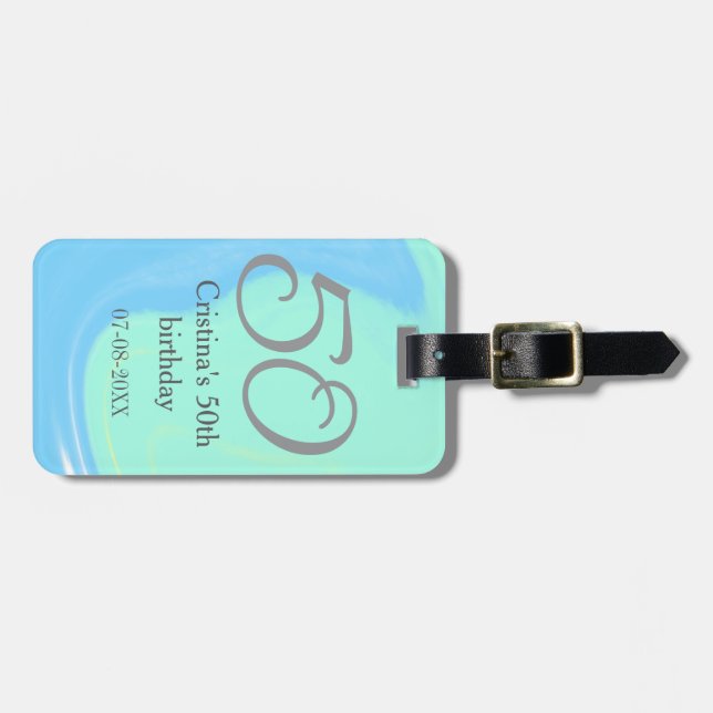 Blue Green Grey 50. Geburtstag hinzufügen Namensda Gepäckanhänger (Vorderseite horizontal)