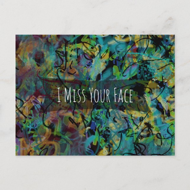 Blue Green Yellow Digital Art "I Miss Your Face" Postkarte (Vorderseite)