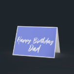 Blue Happy Birthday Vater von Daughter Card Karte<br><div class="desc">Der moderne Blue Blue Happy Birthday Vater von der Daughter Card zeichnet sich durch eine einzigartige rosa blaue Farbe gegenüber einem weißen Drehbuch aus.</div>