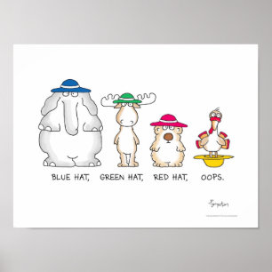 BLUE HAT, GREEN HAT, OOPS Poster von Sandra Boynto