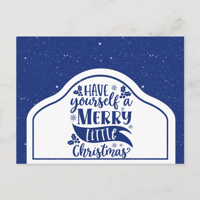 Blue Have Yourself A Merry Little Christmas Script Postkarte (Vorderseite)