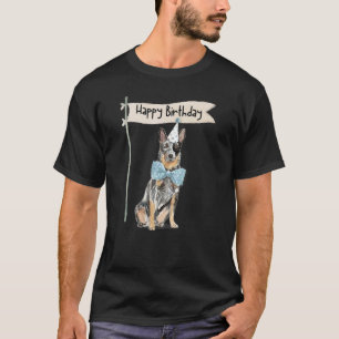 Blue Heeler Herding Aussie Welppy Happy Birthday P T-Shirt
