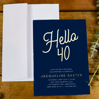 Blue Hello 40 Gold Script 40. Geburtstag Party Folieneinladung