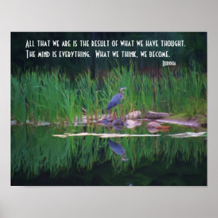 Blue Heron Buddha Mind Zitat Inspiration Poster