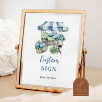 Blue Hydrangea Blume Shop Custom Party SIgn