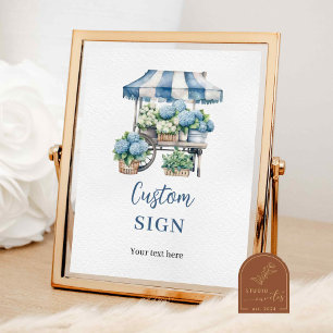 Blue Hydrangea Blume Shop Custom Party SIgn Poster