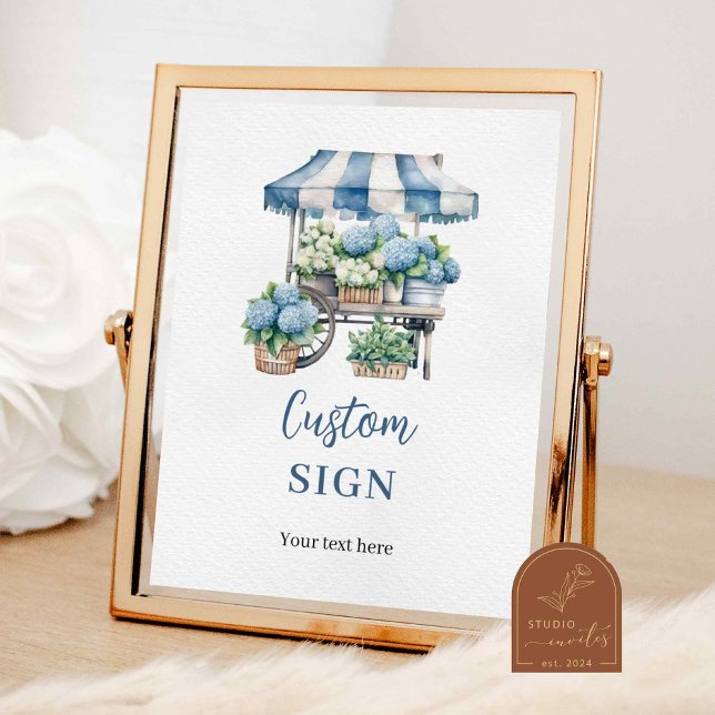 Blue Hydrangea Blume Shop Custom Party SIgn Poster (Von Creator hochgeladen)