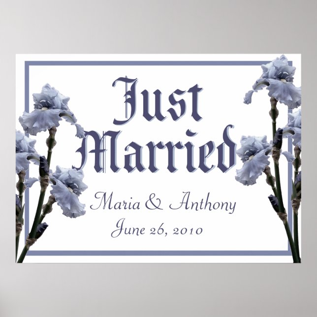 Blue Iris / Just Married Sign Poster (Vorne)