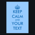 Blue KeepCalm-Plakate | Anpassbare Vorlage Poster<br><div class="desc">Blue KeepCalm-Plakate | Anpassbare Vorlage. Vintages Behalten Poster-Design | Anpassen mit Ihrem Text. Behalt die Ruhe und mach den Designlöffel weiter. Behalt Ruhe und tanze auf. Behalt Ruhe und Stein. Behalt Ruhe und schau weiter. Vintage Slogan Typografie des Zweiten Weltkriegs.</div>