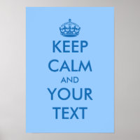 Blue KeepCalm-Plakate | Anpassbare Vorlage