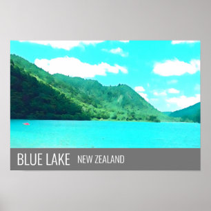 Blue Lake New Zealand Lake Tikitapu Reiseausdruck Poster