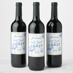 Blue Last Toast Coast Junggeselinnen-Abschied Weinetikett