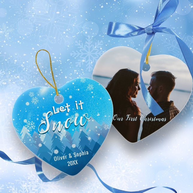 Blue Let it Snow First Christmas Foto Keramik Ornament (Von Creator hochgeladen)