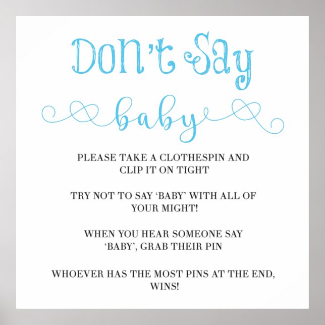 Blue Minimalistisch Script Say Baby Shower nicht Poster (Vorne)