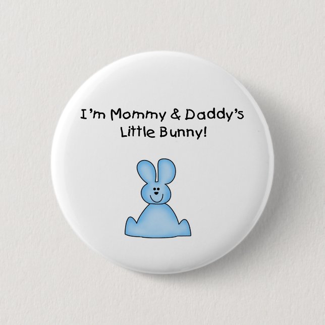Blue Mommy und Daddy's Little Bunny T - Shirt Button (Vorderseite)