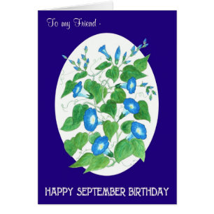 Blue Morning Glory September Birthday for Friend