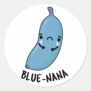 Blue-nana Funny Banana Pun Runder Aufkleber