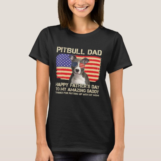 Blue Nose Pitbull Dad Happy Fathers Day To My Amaz T-Shirt (Vorderseite)