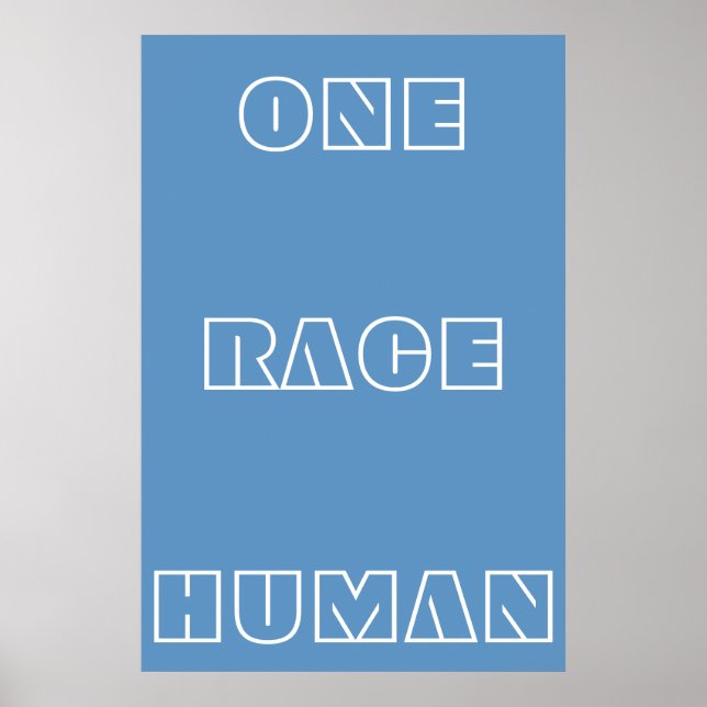 Blue One Race Human Zitat Text Poster (Vorne)