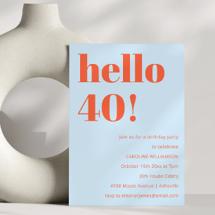 Blue Orange Hello 40 Geburtstagsfeier Bold Modern Einladung