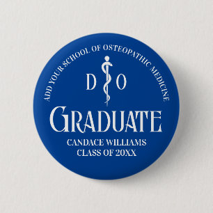 Blue Osteopathic Medical School Graduation Party Button