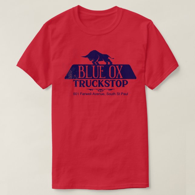 Blue Ox Truckstop ab FARGO T-Shirt (Design vorne)