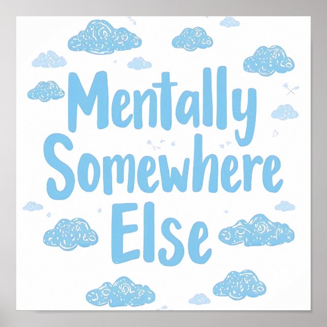 Blue Pastel Daydreamer Saying Poster (Vorne)