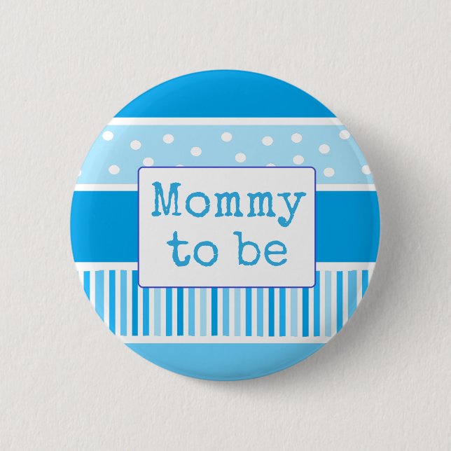 Blue Polka Dot Mommy zum Baby Shower Button (Vorderseite)