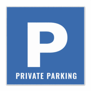 Blue Private Parksymbol speziell für Vinyl Aufkleb Aufkleber