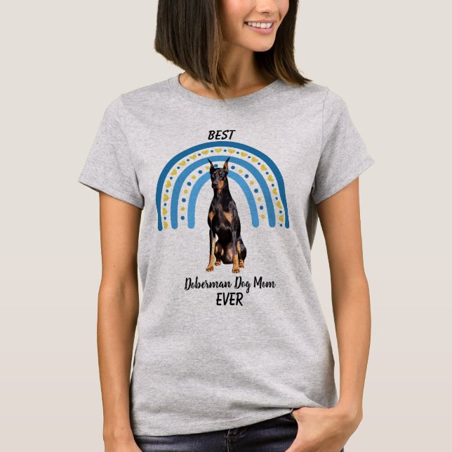 Blue Rainbow Best Doberman Dog Mama T-Shirt (Vorderseite)