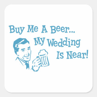 Blue Retro Kaufen Sie mir ein Bier Meine Hochzeit  Quadratischer Aufkleber