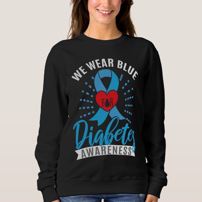 Blue Ribbon Diabetes Warrior Support Diabetes Awar Sweatshirt (Vorderseite)