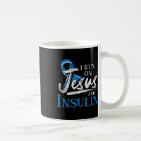 Blue Ribbon I Run On Jesus and Insulin Diabetes Aw