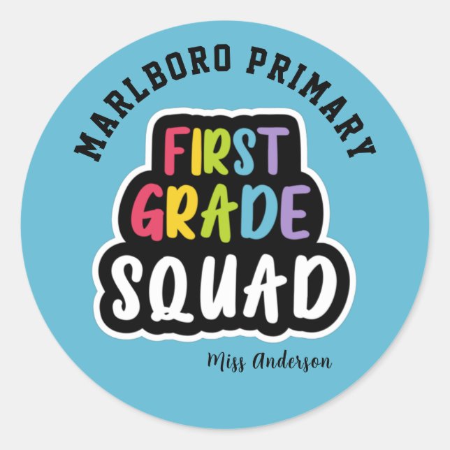 Blue School Name First Grade Teacher Squad Runder Aufkleber (Vorderseite)