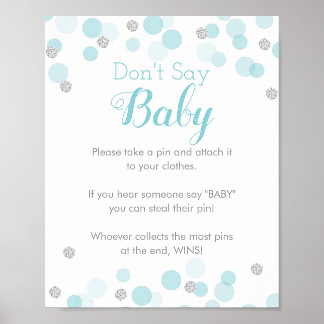 Blue Silver Confetti Say Baby Shower Game nicht Poster (Vorne)