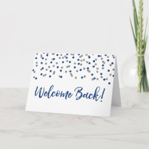 Blue Silver Confetti Welcome Back Card Karte