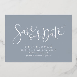 Blue Silver Modern Script Save the Date einfach Folieneinladung