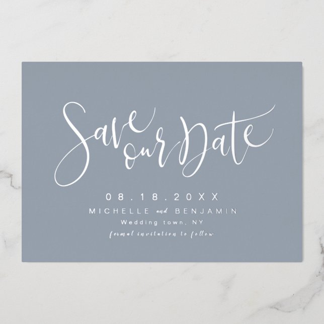 Blue Silver Modern Script Save the Date einfach Folieneinladung (Vorderseite)