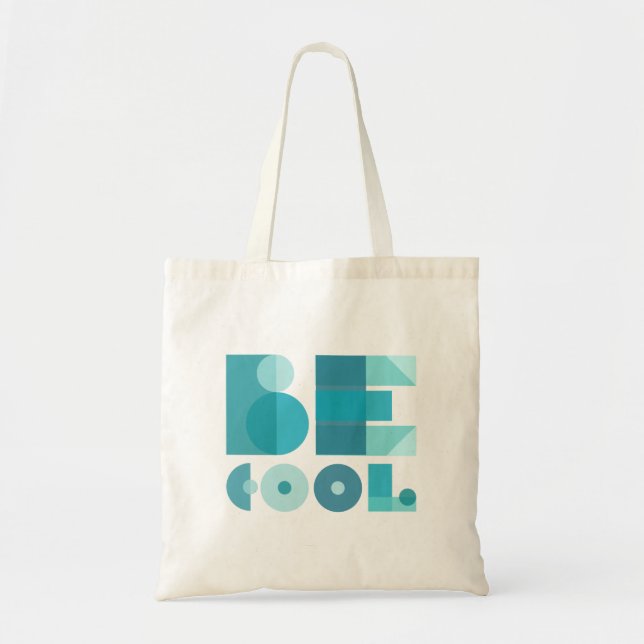 Blue Style "Be Cool" Tragetasche (Vorne)
