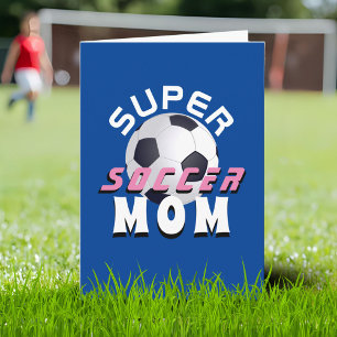 Blue Super Soccer Mama Football Sport Muttertag Karte