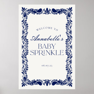 Blue Talavera Spanish Fiesta Baby Sprinkle Willkom Poster
