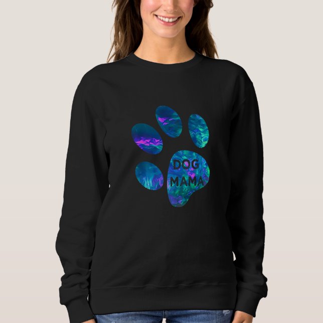 Blue teal purple Dog mama and paw print dogs mothe Sweatshirt (Vorderseite)