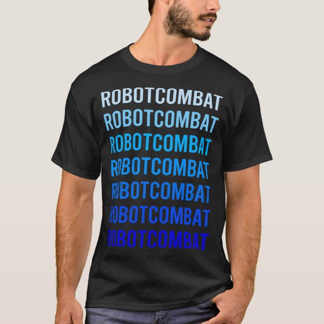 Blue Text Robot Combat Roboter T-Shirt (Vorderseite)