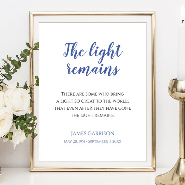 Blue The Light bleibt Zitat Memorial Service Post Poster (Von Creator hochgeladen)