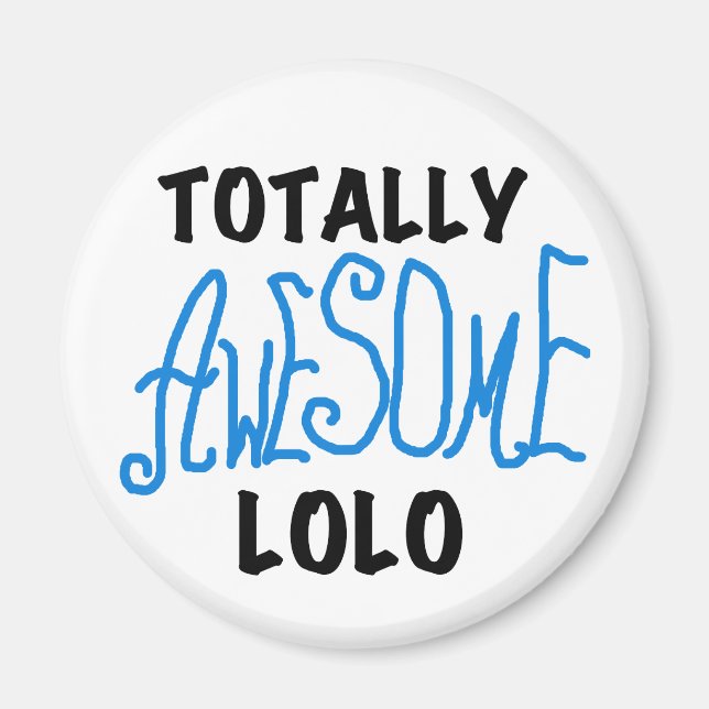 Blue Total Phantastisch Lolo T - Shirt und Geschen Magnet (Vorne)