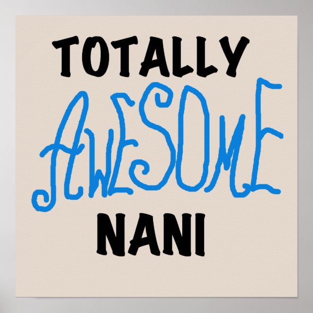 Blue Total Phantastisch Nani T - Shirt und Geschen Poster (Vorne)