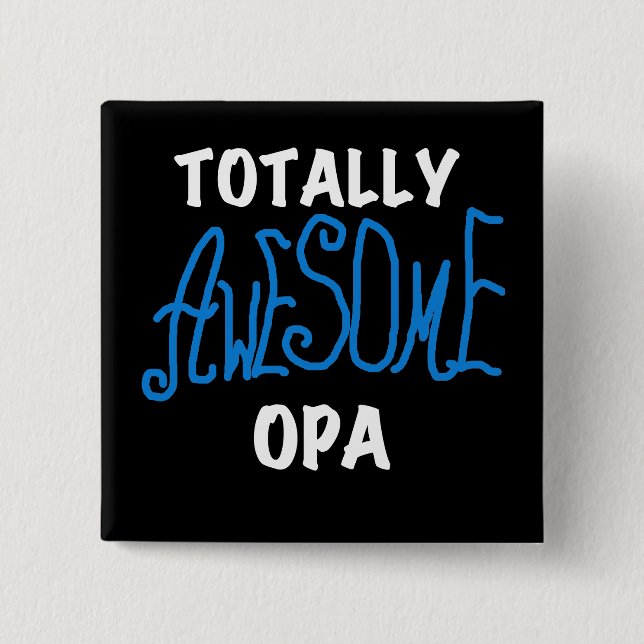 Blue Total Phantastisch Opa T - Shirt und Geschenk Button (Vorderseite)