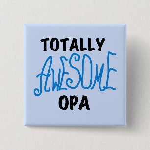 Blue Total Phantastisch Opa T - Shirt und Geschenk Button