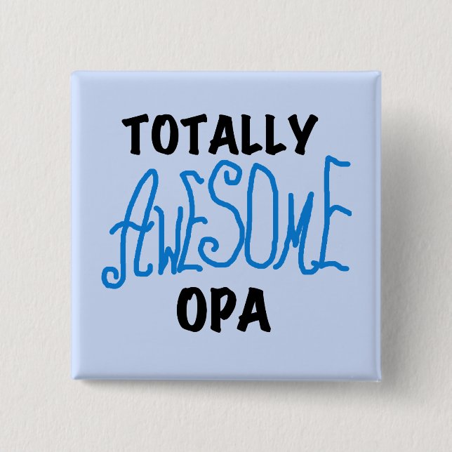 Blue Total Phantastisch Opa T - Shirt und Geschenk Button (Vorderseite)