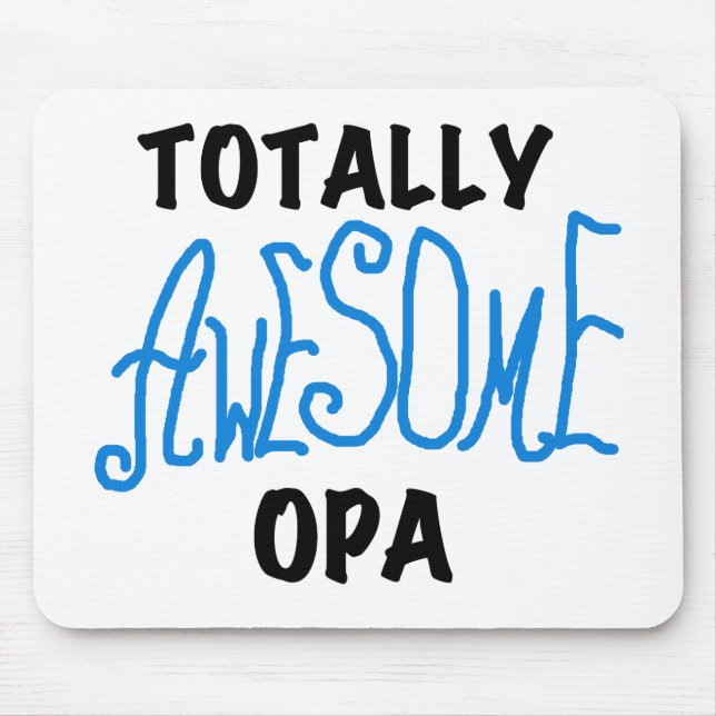 Blue Total Phantastisch Opa T - Shirt und Geschenk Mousepad (Vorne)